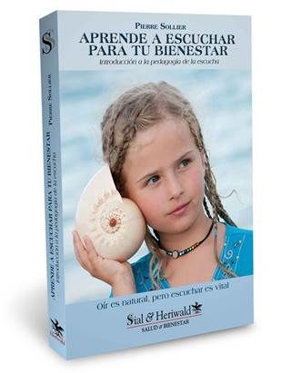 Aprende a escuchar para tu bienestar